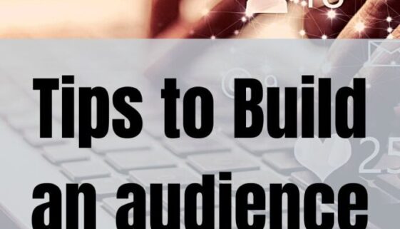 Tips to build an audience of readers