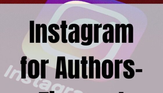 Instagram for authors-Tips and tricks